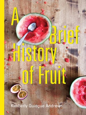 cover image of A Brief History of Fruit